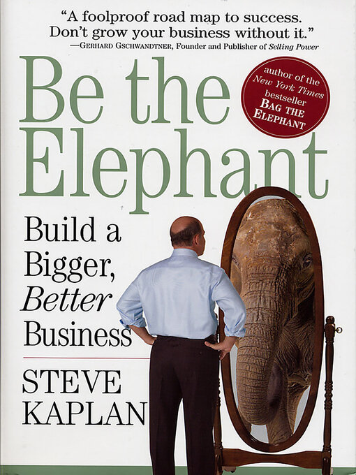 Title details for Be the Elephant by Steve Kaplan - Available